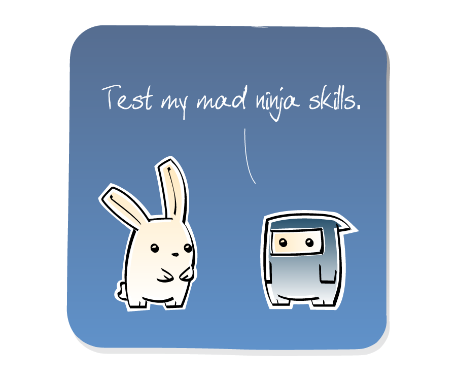 Panel 1: Ninja confronts Bunny. Ninja says: "Test my mad ninja skills."