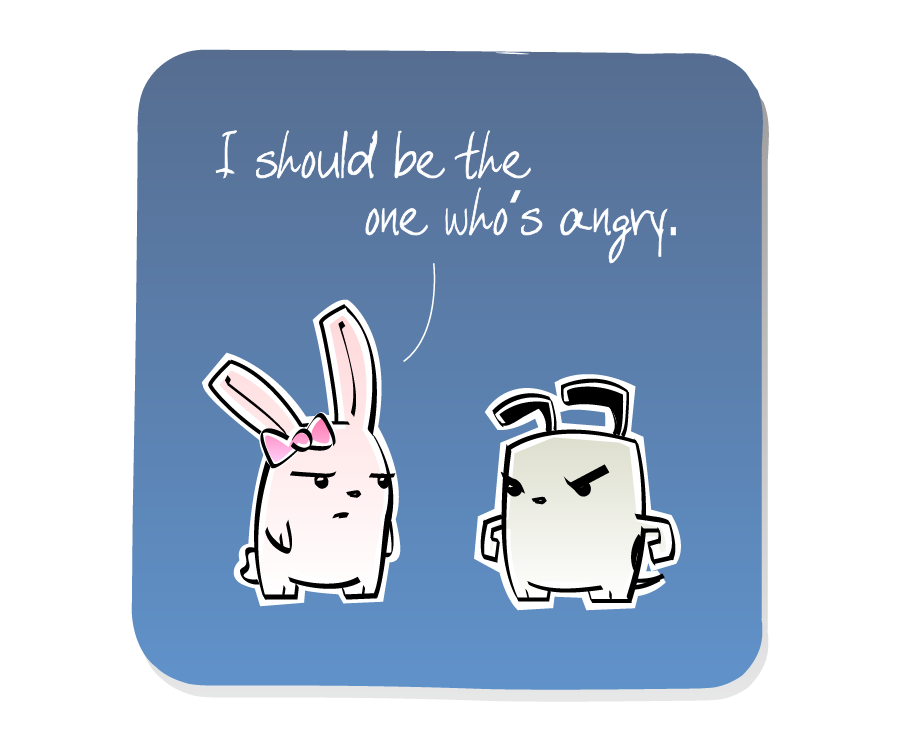 Panel 1: Bunny Girl calmly confronts an angry Dog. Bunny Girl says: "I should be the one who's angry."