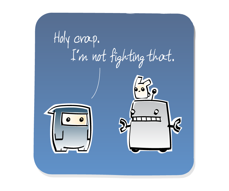 Panel 3: Ninja concedes the fight to Robot. Ninja says: "Holy crap. I'm not fighting that."