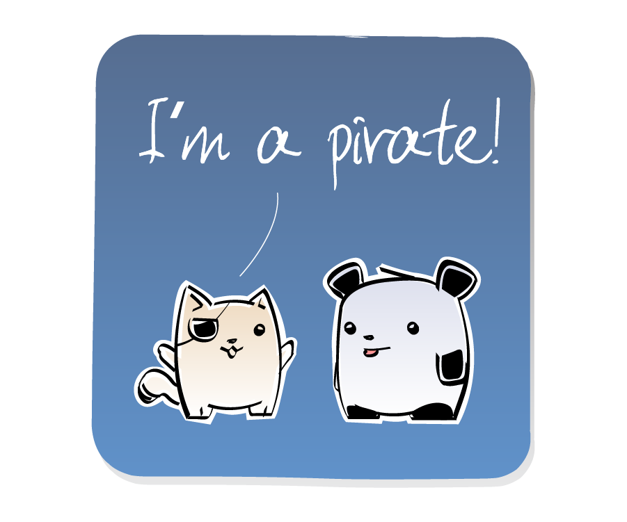 Panel 1: Cat is wearing an eye patch and screaming at Panda. Cat says: "I'm a pirate!"