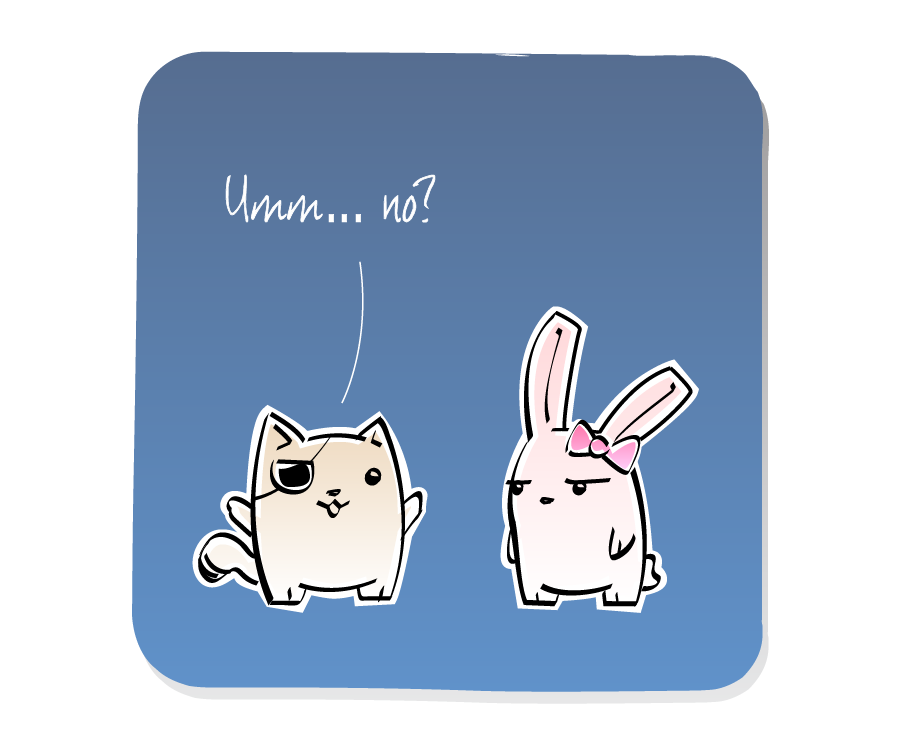 Panel 3: Cat, wearing an eyepatch, answers Bunny Girl. Cat says: "Umm... no?"