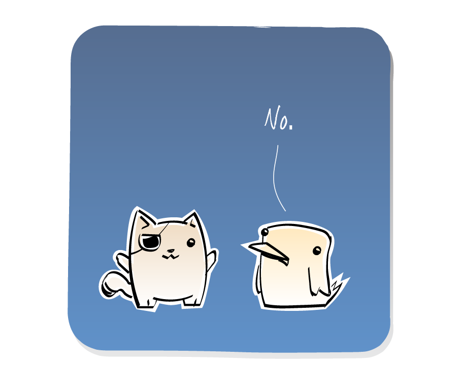 Panel 2: Bird answers Cat, who is wearing an eyepatch. Bird says: "No."