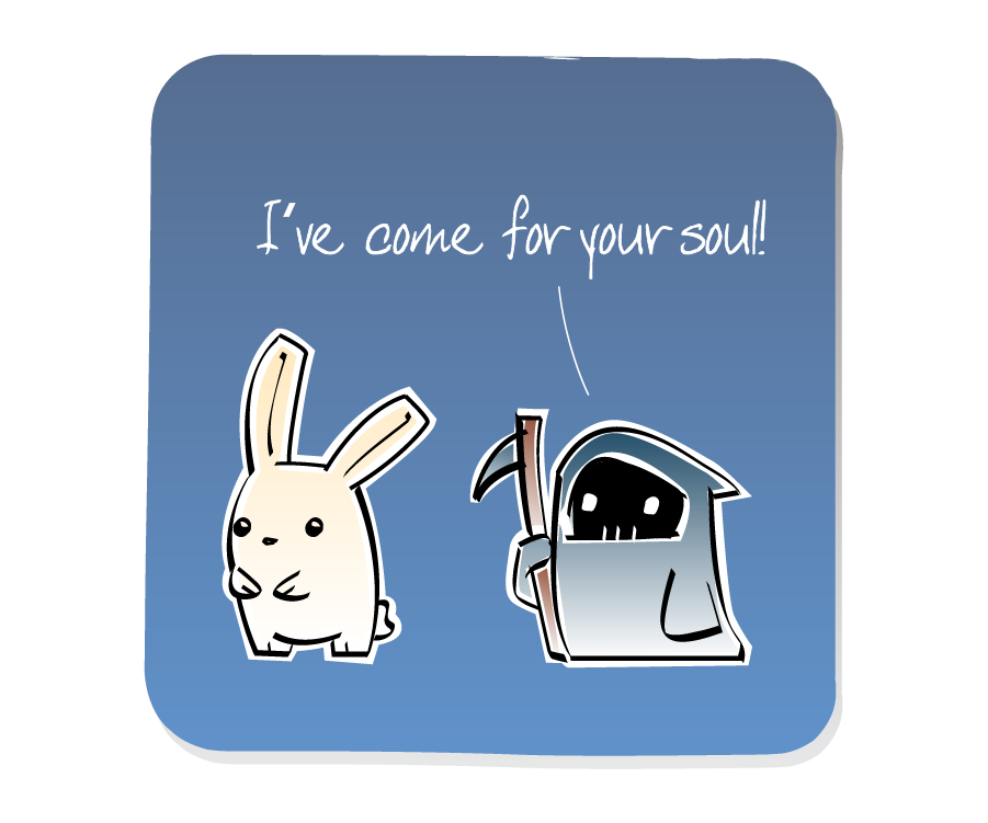 Panel 1: Death, holding a scythe, sneaks up behind Bunny. Death says: "I've come for your soul!"