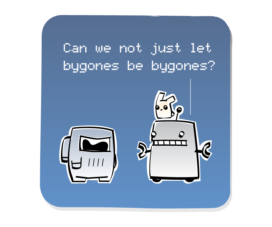 Panel 2: Robot, with an Eep on his head, calmly speaks to Spaceman. Robot says: "Can we not just let bygones be bygones?"