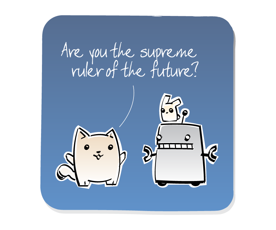 Panel 1: Cat approaches and speaks to Robot, who has an Eep on his head. Cat says: "Are you the supreme ruler of the future?"