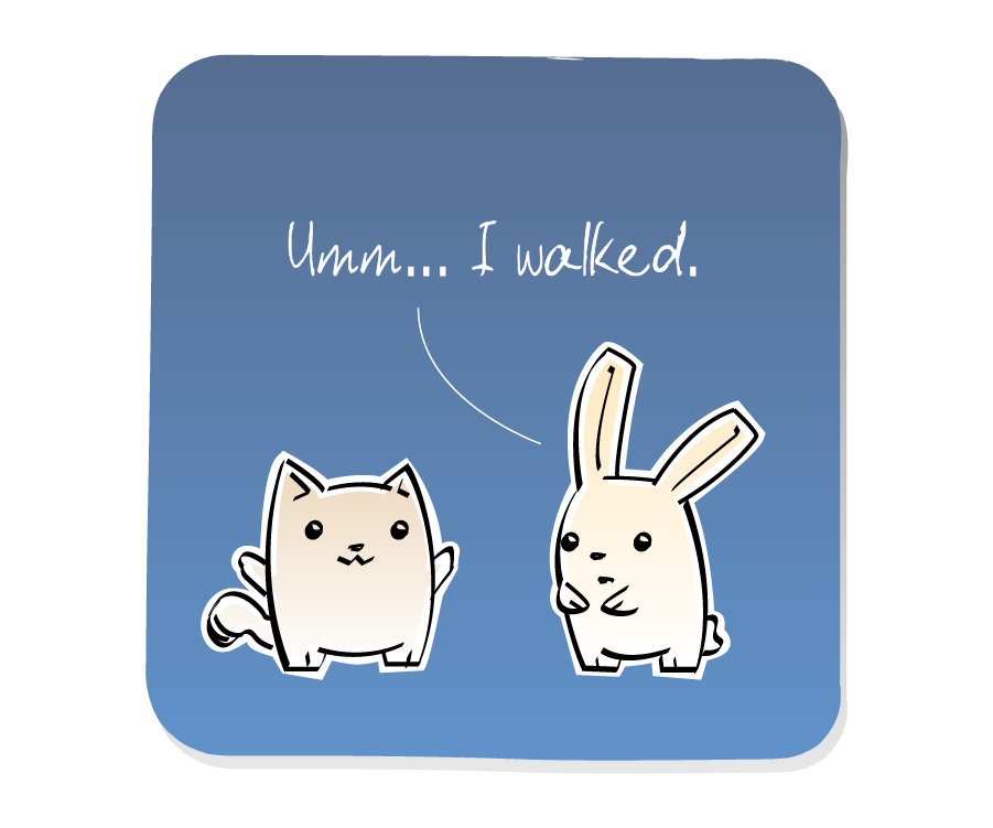 Panel 2: Bunny replies casually to Cat. Bunny says: "Umm... I walked."