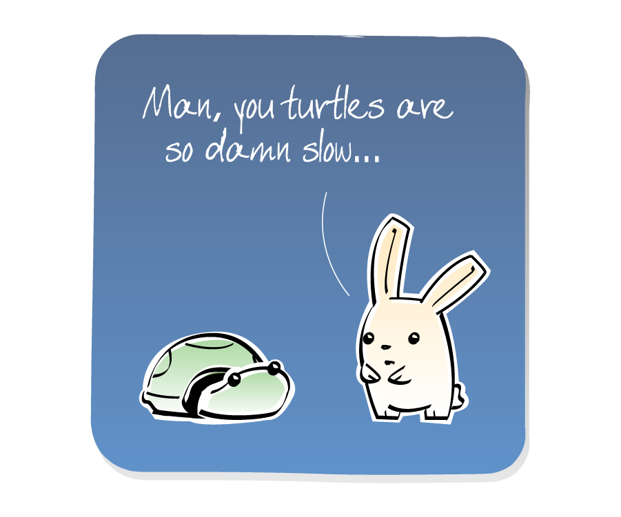 Panel 1: Bunny stands beside Turtle. Bunny says: "Man, you turtles are so damn slow..."