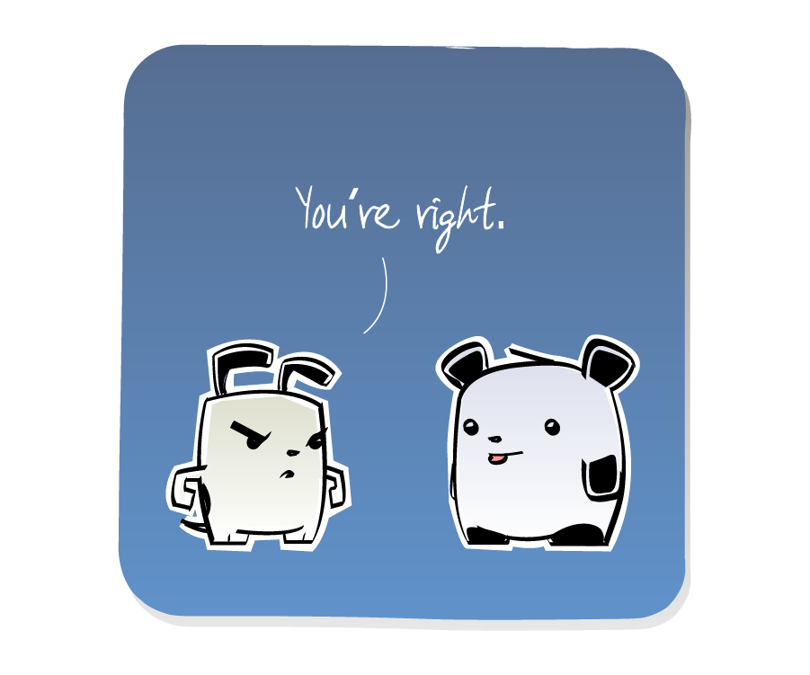 Panel 1: Dog addresses Panda. Dog says: "You're right."