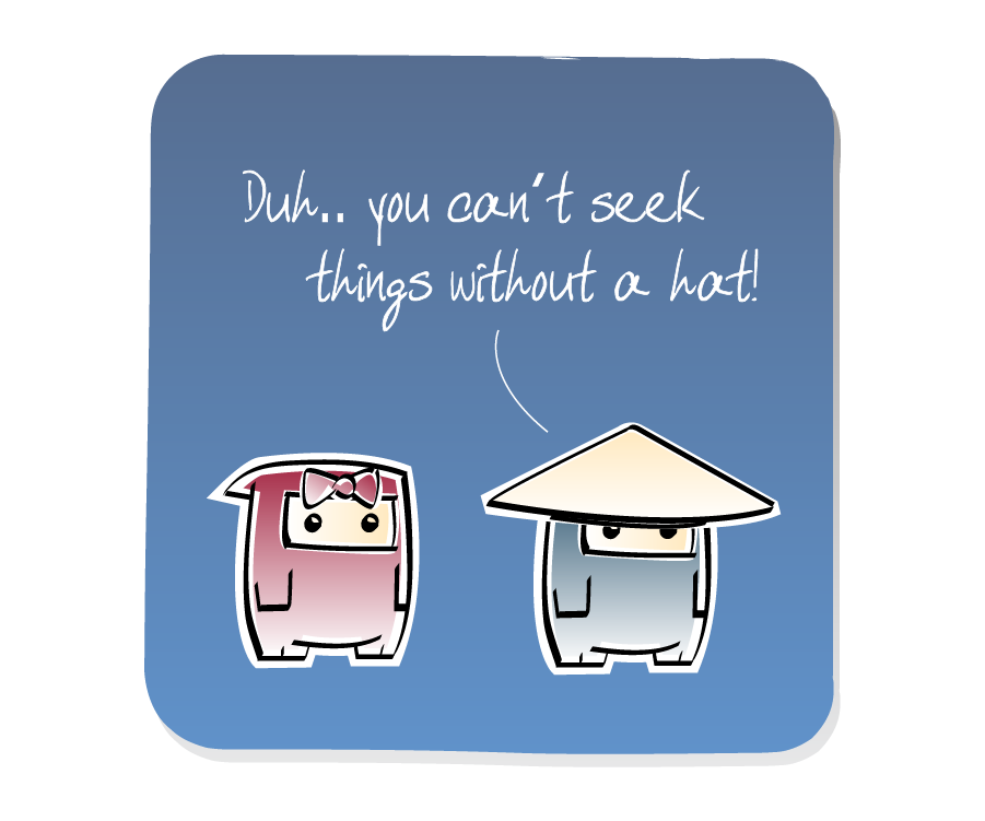 Panel 3: Ninja, wearing a hat, answers Ninja Girl. Ninja says: "Duh.. you can't seek things without a hat!"