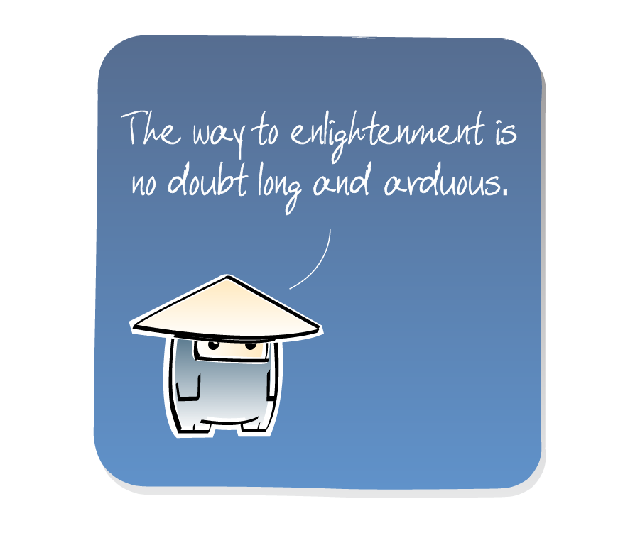 Panel 1: Ninja sets off, wearing a hat. Ninja says: "The way to enlightenment is no doubt long and arduous."