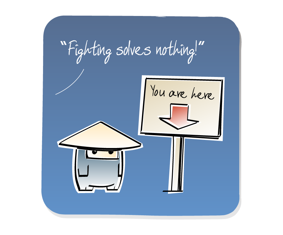 Panel 1: Ninja, wearing a hat, stands next to a 'You are here' sign with a red arrow poiting down while a voice speaks from outside the frame. Off-screen Voice says: ""Fighting solves nothing!"" Sign says: "You are here"