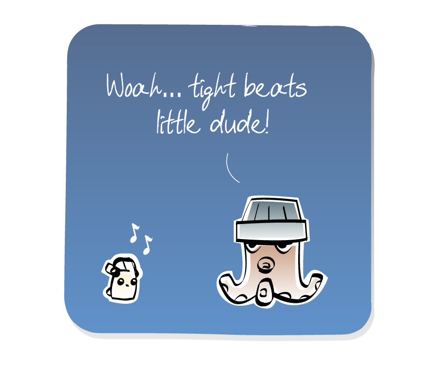 Panel 1: Octopus, wearing a hat, talks to an Eep, who is wearing headphones and listening to music. Octopus says: "Woah... tight beats little dude!"