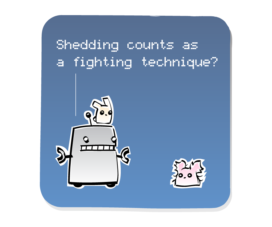 Panel 3: Robot, with an Eep on his head, questions the Poof. Robot says: "Shedding counts as a fighting technique?"