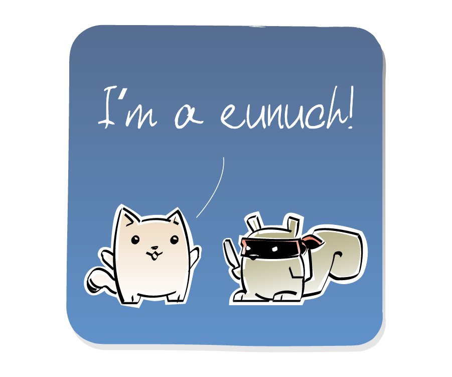 Panel 2: Cat shouts an aswer to Squirrel, who is wearing a bandit mask and holding a knife. Cat says: "I'm a eunuch!"