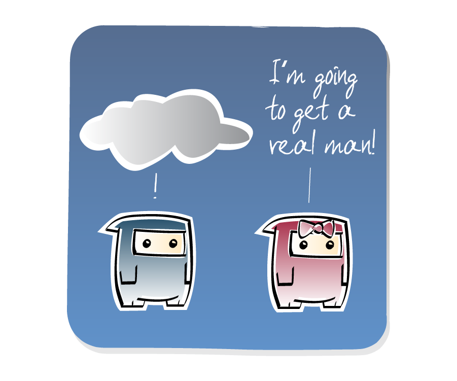 Panel 3: Ninja Girl turns to leave, while Ninja watches from under a small storm Cloud. Ninja says: "!" Ninja Girl says: "I'm going to get a real man!"