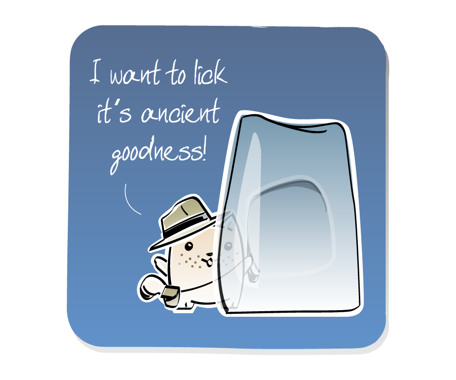 Panel 3: Cat, wearing a fedora hat, satchel and a whip, moves behind the large block of ice. Cat says: "I want to lick it's ancient goodness!"