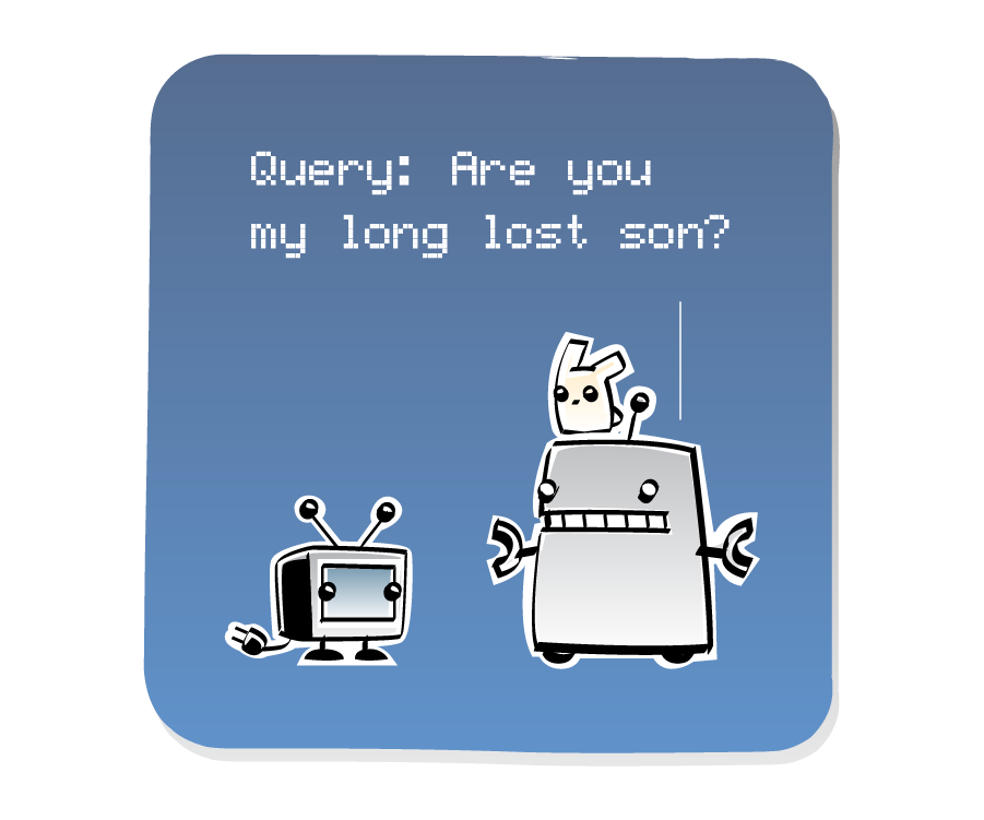 Panel 1: Robot stands with an Eep sitting on top of its head, addressing a small TV. Robot says: "Query: Are you my long lost son?"