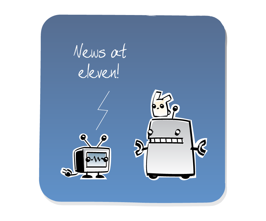 Panel 2: Robot stands with an Eep sitting on top of its head, listening to a small TV. TV says: "News at eleven!"