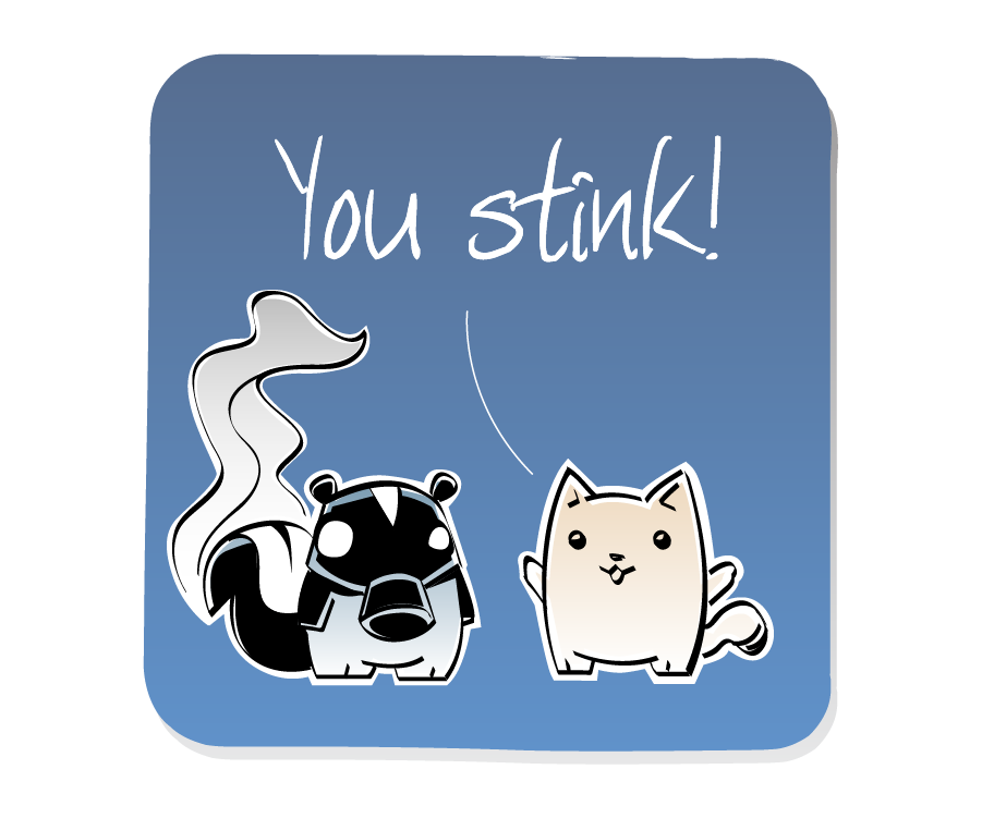Panel 1: Cat insults Skunk, who is wearing a gas mask with a pungent wave of stink rising from his tail. Cat says: "You stink!"