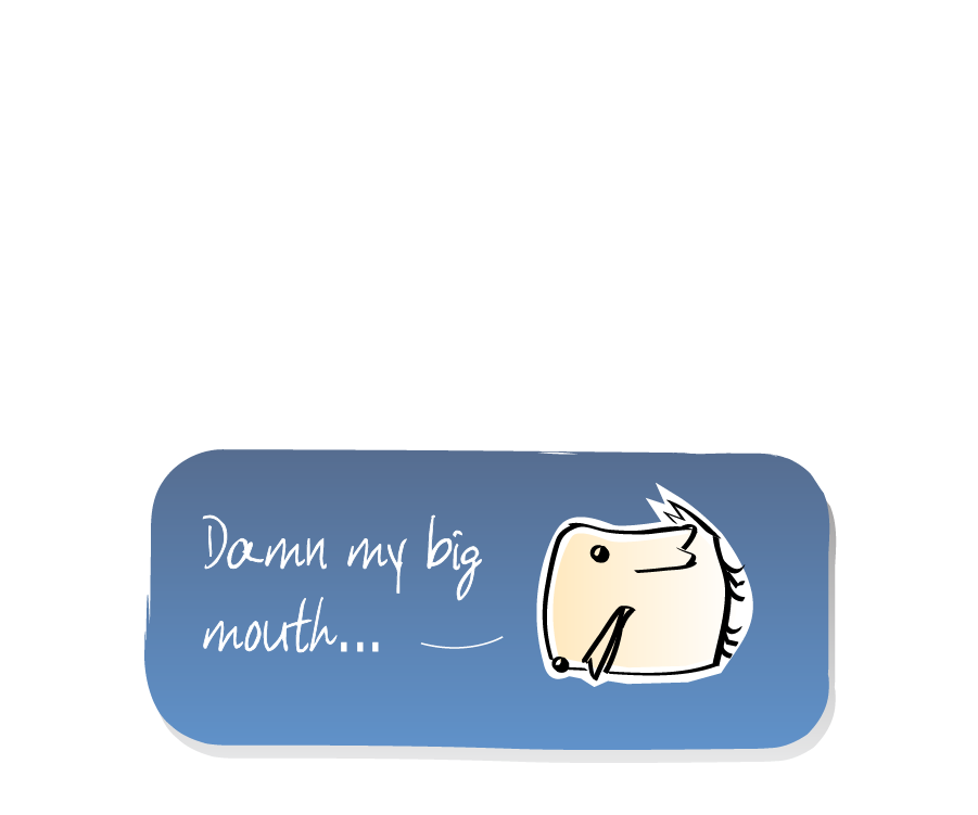 Panel 3: The panel is squished into a narrow rectangle, forcing Bird to lie down in the shrinking space. Bird says: "Damn my big mouth..."
